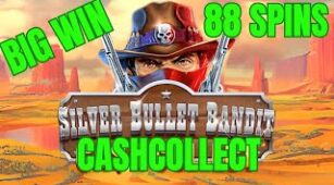Cash Collect Silver Bullet Bandit max win video 0