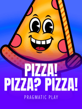 Pizza Pizza Pizza – Pragmatic Play
