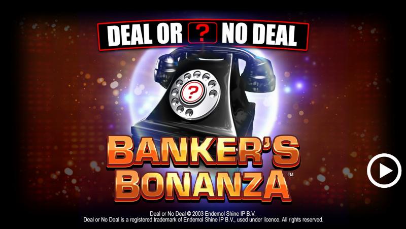 Deal Or No Deal Banker’s Bonanza