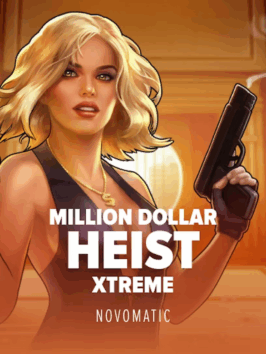 Million Dollar Heist Xtreme