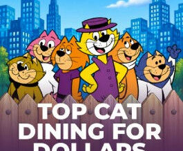 Top Cat Dining For Dollars