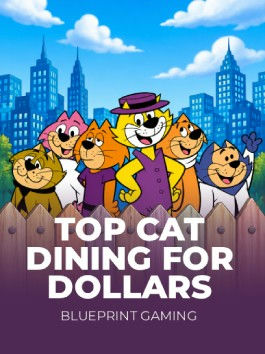 Top Cat Dining For Dollars