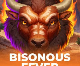 Bisonous Fever