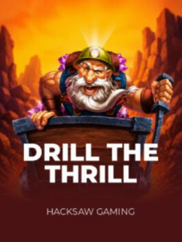 Drill The Thrill