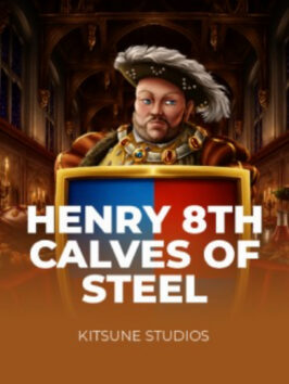 Henry 8Th Calves Of Steel