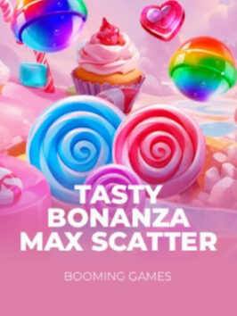 Tasty Bonanza Max Scatter