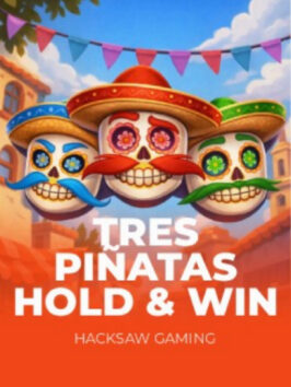 Tres Pinatas Hold & Win