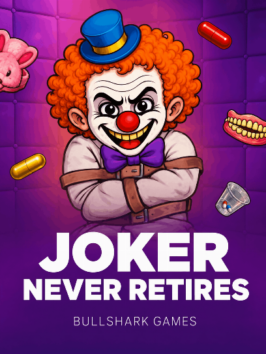 Joker Never Retires