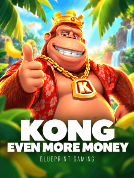 Kong Even More Money