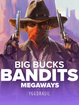 Big Bucks Bandits
