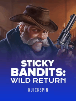 Sticky Bandits: Wild Return