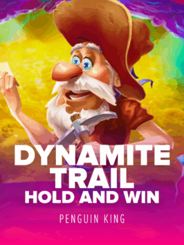 Dynamite Trail: Hold And Win