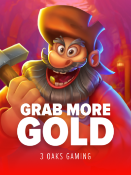 Grab More Gold!