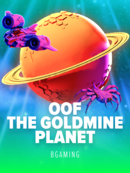 Oof The Goldmine Planet