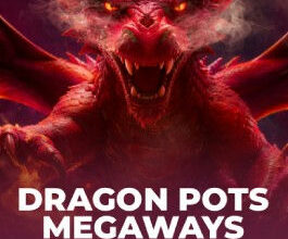 Dragon Pots Megaways