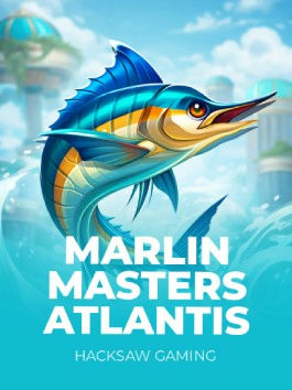 Marlin Masters Atlantis