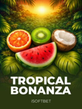 Tropical Bonanza