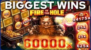 Fire in the Hole max win video 1