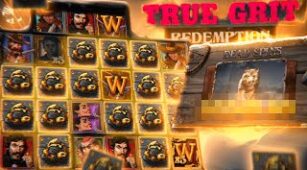 True Grit Redemption max win video 0