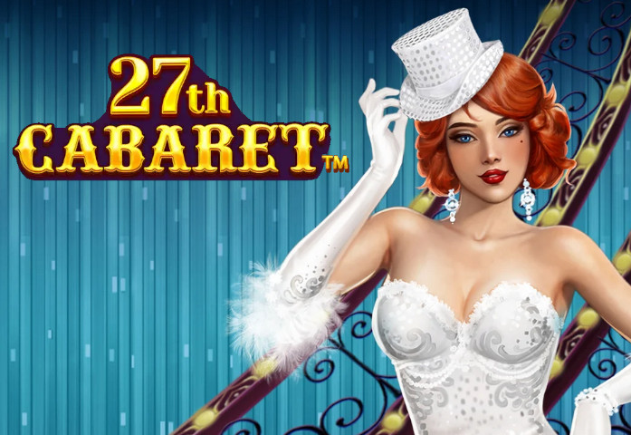 27th Cabaret slot