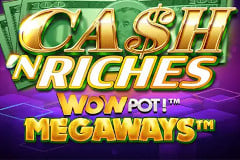 Cash 'N Riches WowPot Megaways