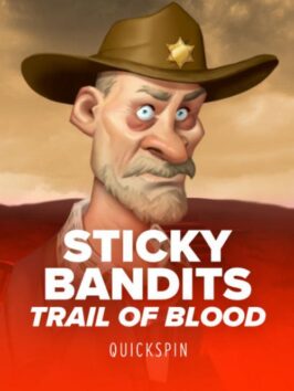 Sticky Bandits Trail Of Blood