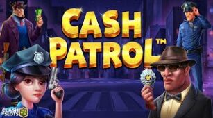 Cash Patrol max win video 1