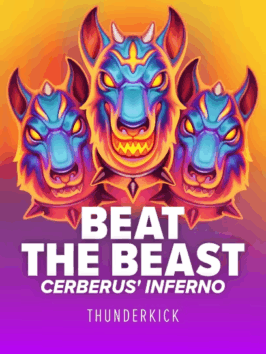 Beat The Beast Cerberus Inferno
