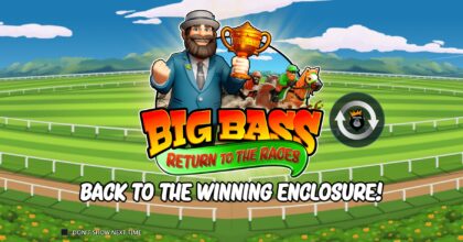 Big Bass Return Of The Races