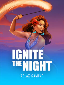 Ignite The Night
