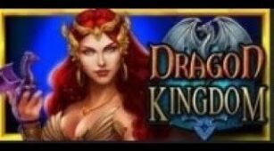 Dragon Kingdom max win video 1
