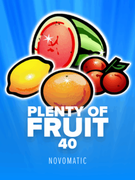 Plenty Of Fruit 40