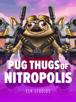 Pug Thugs Of Nitropolis