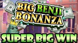 Big Benji Bonanza max win video 1