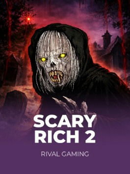 Scary Rich 2