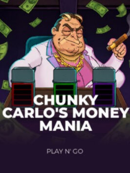 Chunky Carlo’s Money Mania