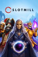 Slotmill
